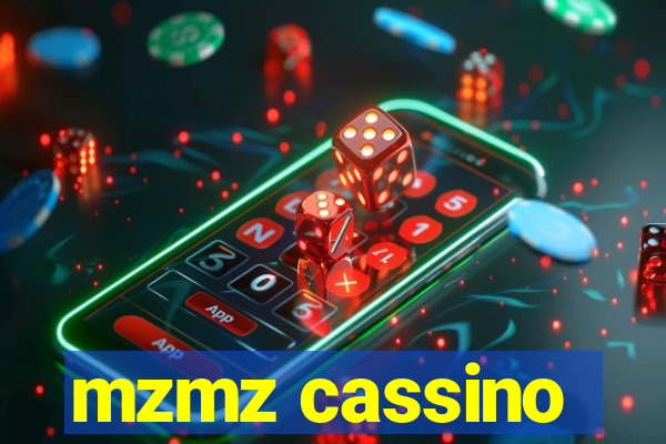 mzmz cassino